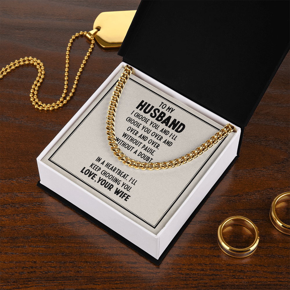 Gifts For Husband, Gift From Wife For Husband, Husband From Wife, I'll Forever Choose You As My Husband - Cuban Link Chain Necklace With Message Card by Best Gifts 305