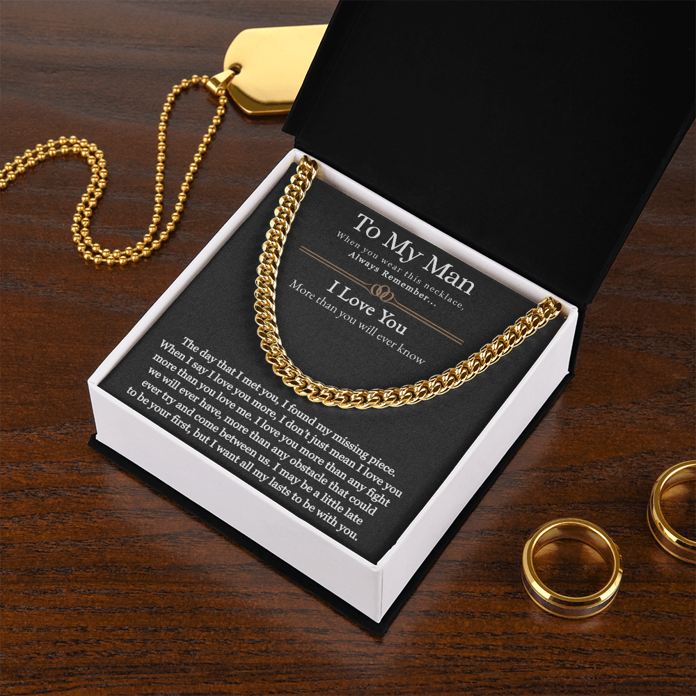 To My Man, For Him, Gifts For Husband, Fathers Day Gift, Necklace Gift For Men, I Want All My Lasts To Be With You - Cuban Link Chain Necklace With Message Card by Best Gifts 305