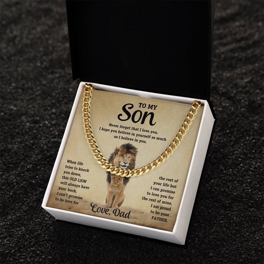 To My Son, I Am Proud To Be Your Father. Love, Dad. Cuban Chain Necklace