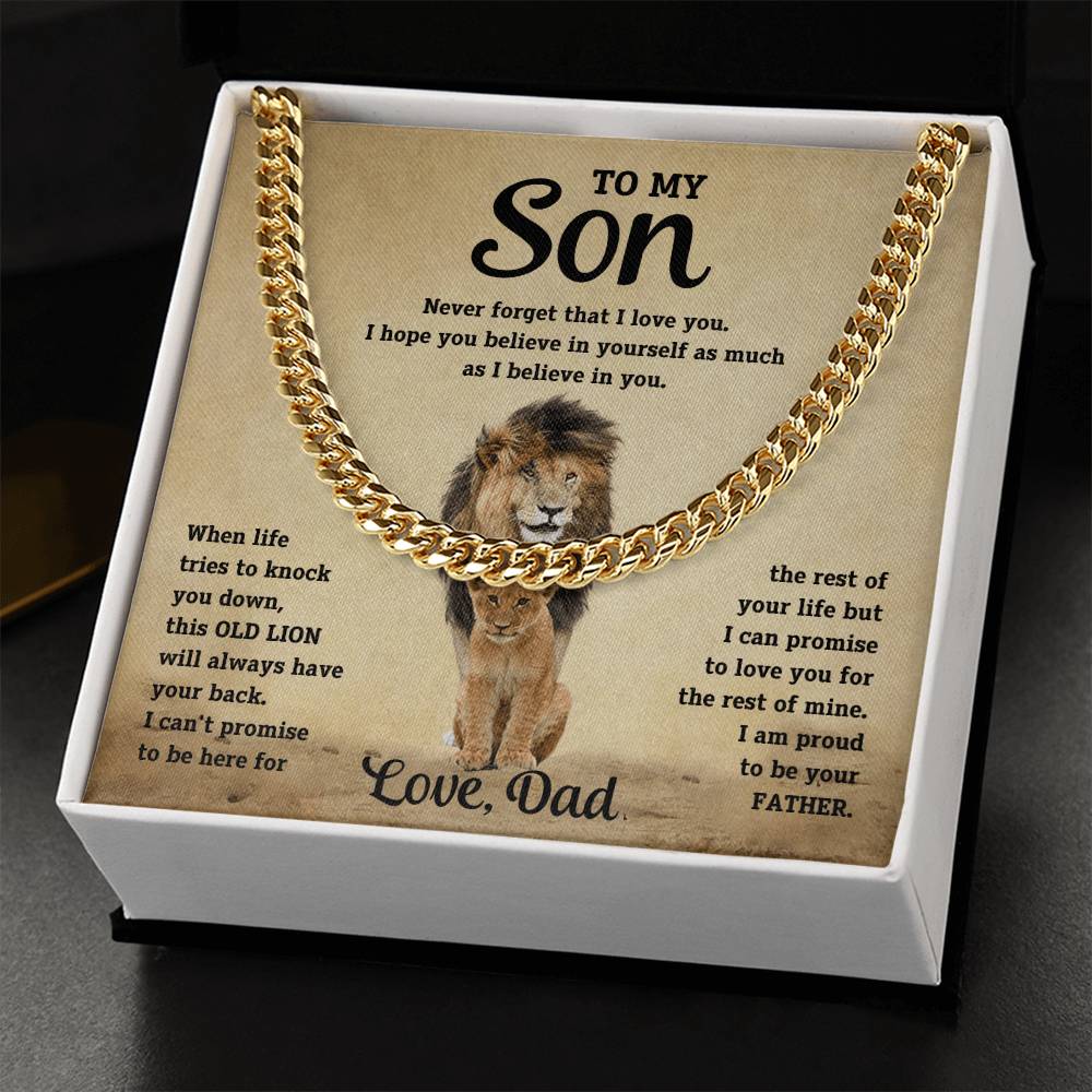 To My Son, I Am Proud To Be Your Father. Love, Dad. Cuban Chain Necklace