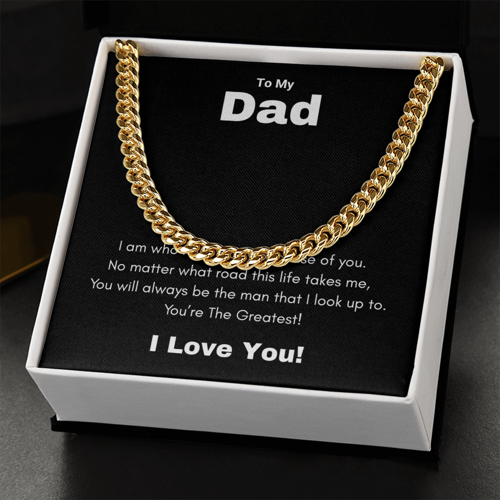 Cuban Link Chain Necklace To My Greatest Dad, I Love You Dad, Fathers Day Gift From Daughter, Dad Birthday Gift, Gift For Dad From Son, by Best Gifts 305