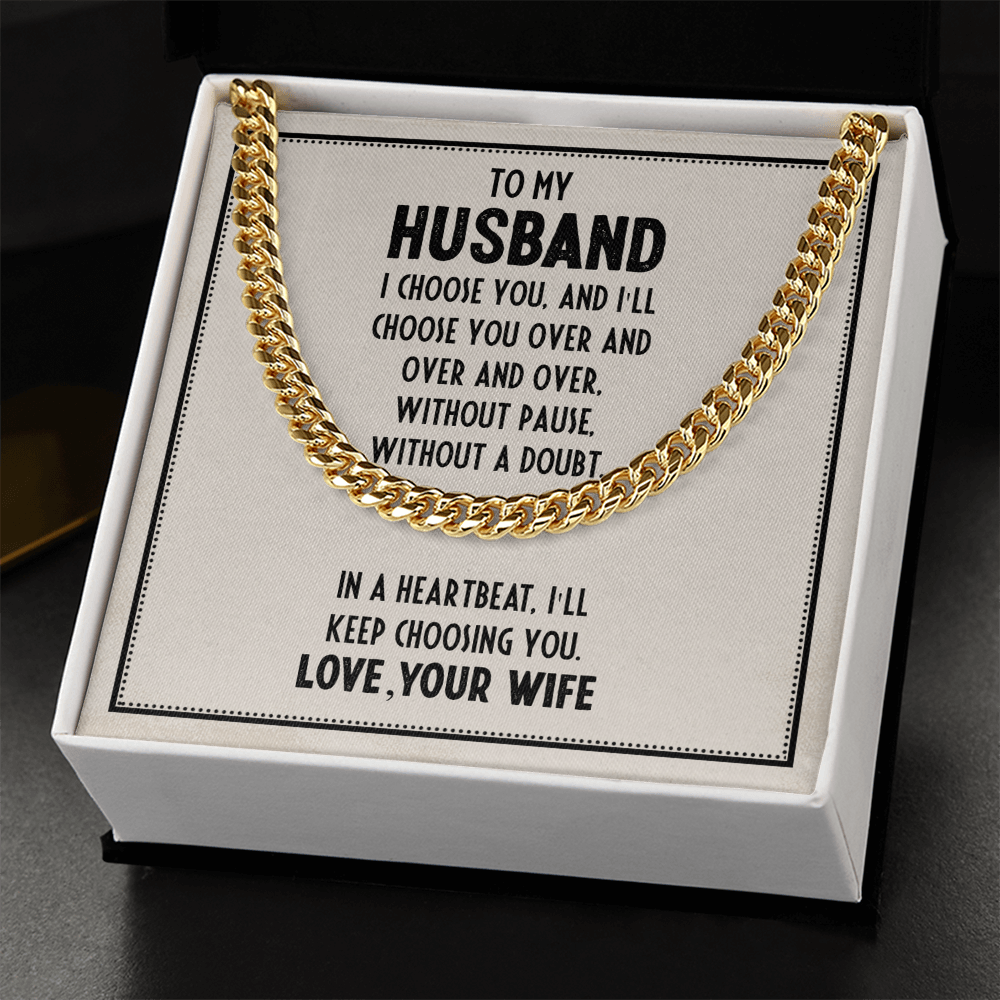 Gifts For Husband, Gift From Wife For Husband, Husband From Wife, I'll Forever Choose You As My Husband - Cuban Link Chain Necklace With Message Card by Best Gifts 305