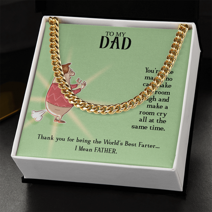 To My Dad, Cuban Link Chain Necklace For Dad, World's Best Farter Dad, Father's Dad Gift From Daughter, Best Dad In The World by Best Gifts 305