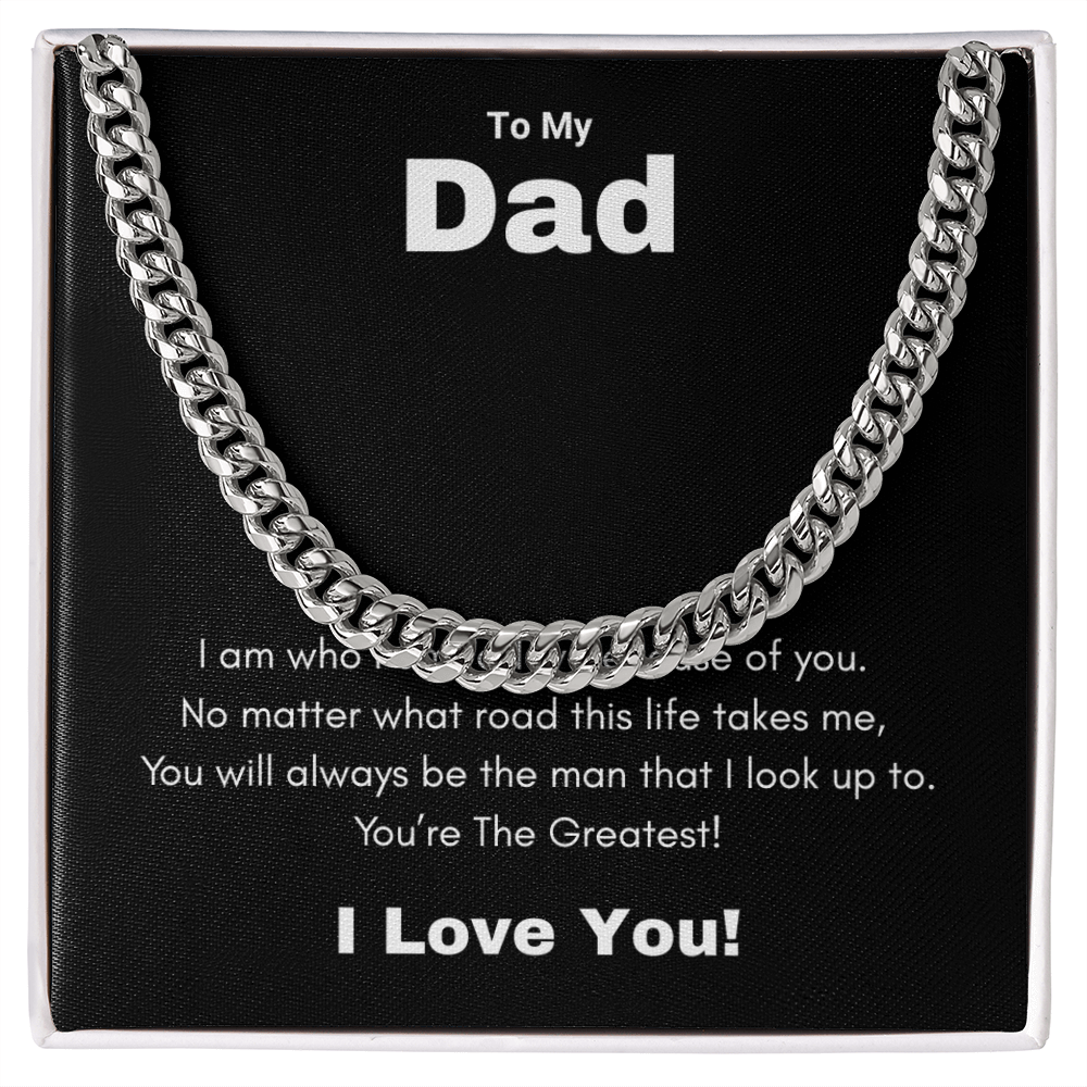 Cuban Link Chain Necklace To My Greatest Dad, I Love You Dad, Fathers Day Gift From Daughter, Dad Birthday Gift, Gift For Dad From Son, by Best Gifts 305