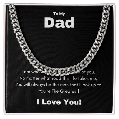 Cuban Link Chain Necklace To My Greatest Dad, I Love You Dad, Fathers Day Gift From Daughter, Dad Birthday Gift, Gift For Dad From Son, by Best Gifts 305