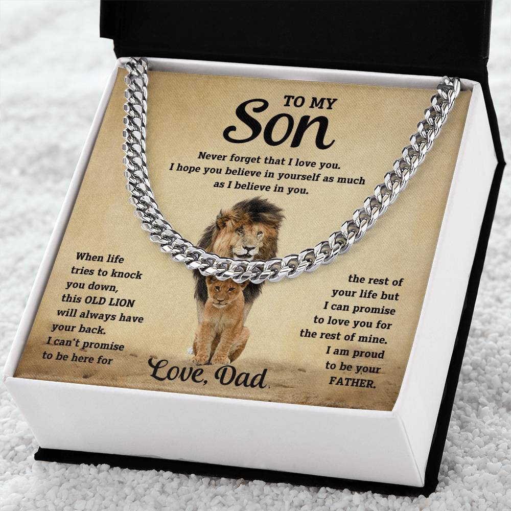 To My Son, I Am Proud To Be Your Father. Love, Dad. Cuban Chain Necklace