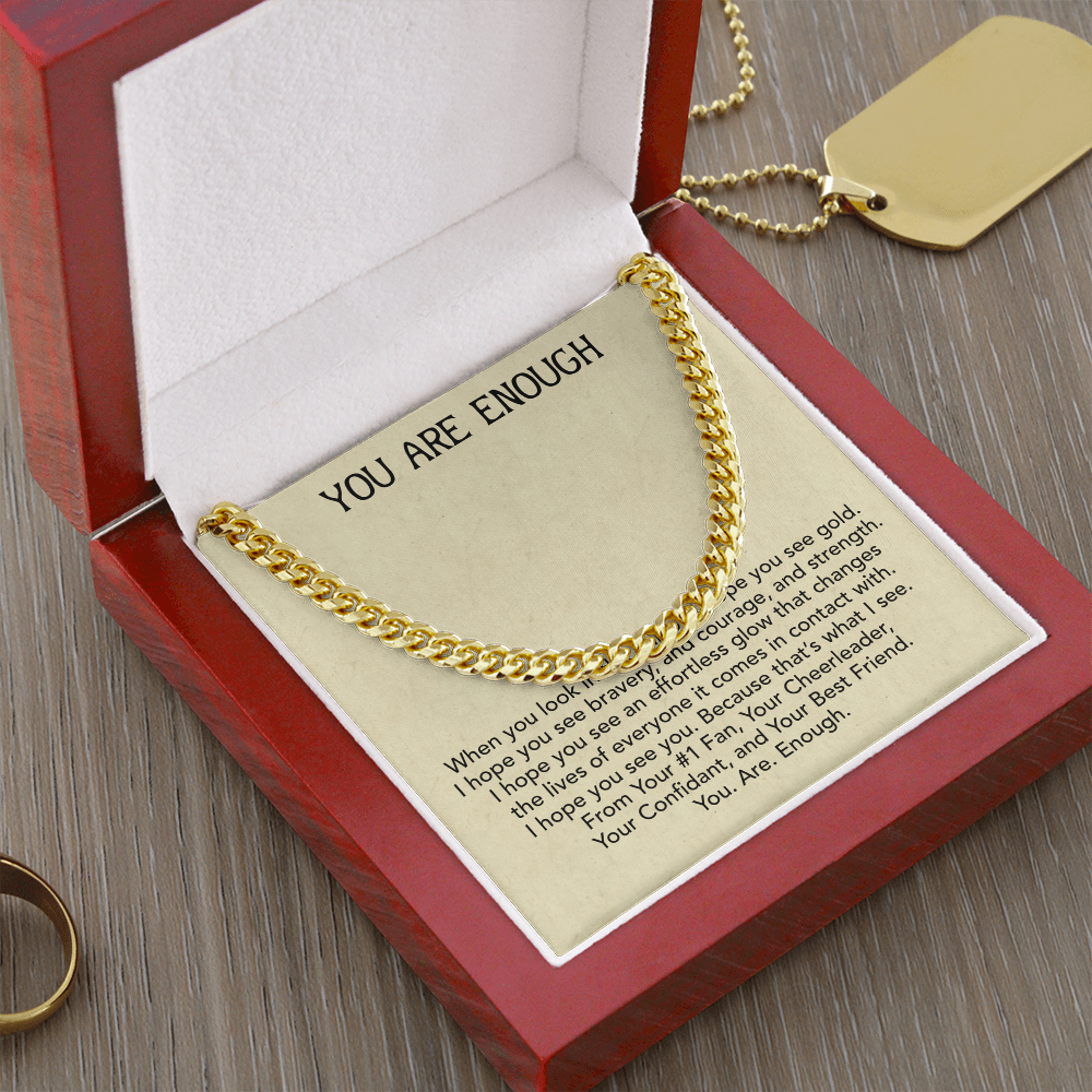 You Are Enough Best Friend, Cuban Link Chain From Your Best Friend, Inspirational Gift For My Best Friend, To My Best Friend by Best Gifts 305