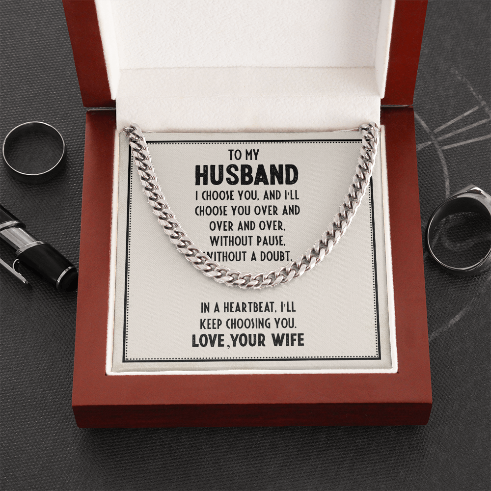 Gifts For Husband, Gift From Wife For Husband, Husband From Wife, I'll Forever Choose You As My Husband - Cuban Link Chain Necklace With Message Card by Best Gifts 305