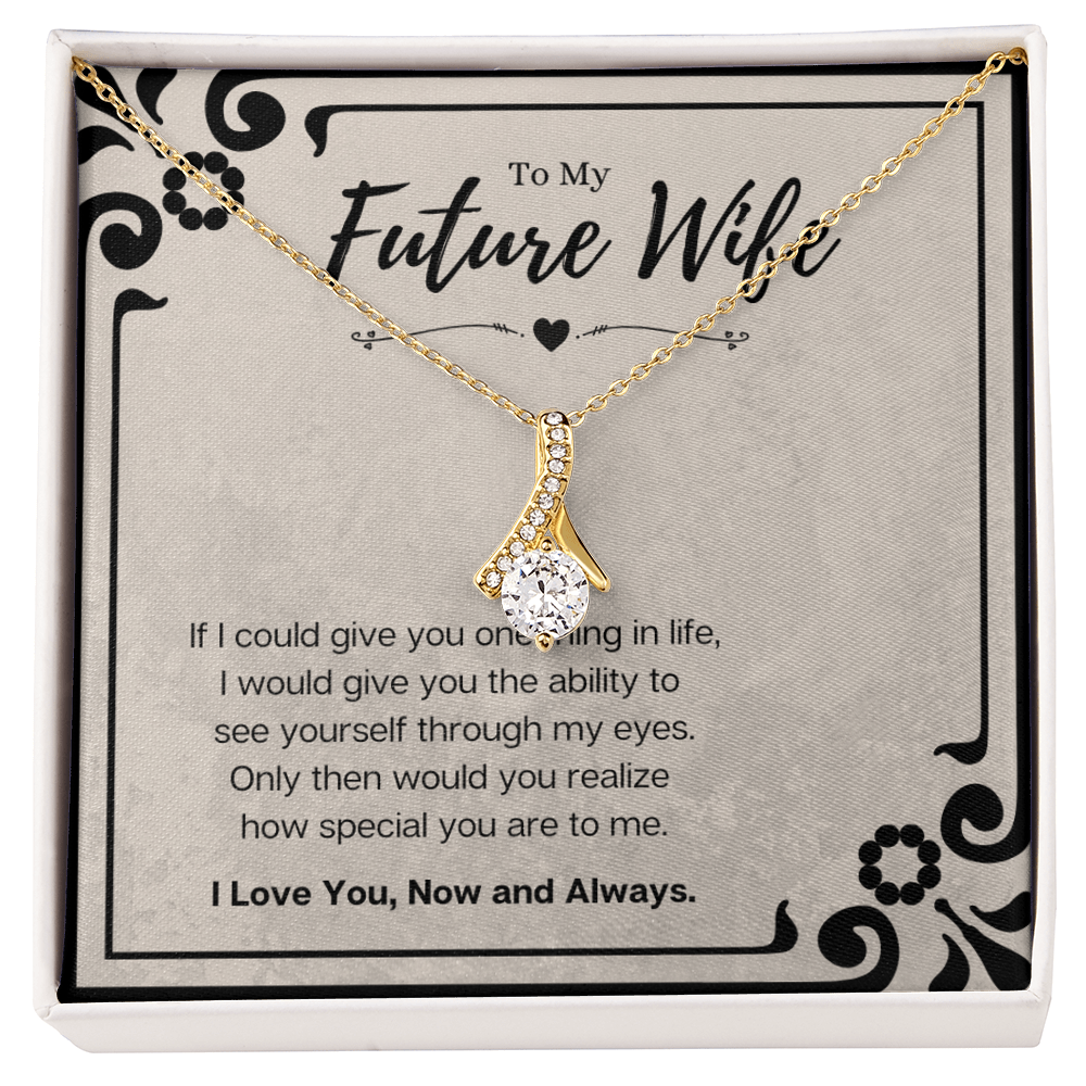 Future Wife Birthday Gift Message Card Jewelry Alluring Beauty Necklace, Heartwarming Mothers Day Present From Fiancé, Fiancée Anniversary Valentines Day Gift For Her by Best Gifts 305