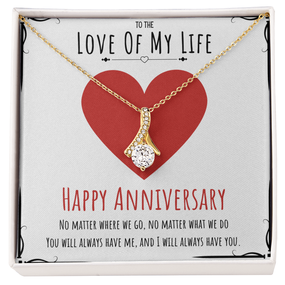 To The Love Of My Life Anniversary Alluring Beauty Necklace Message Card Gift For Her, Anniversary Necklace Present From Him by Best Gifts 305