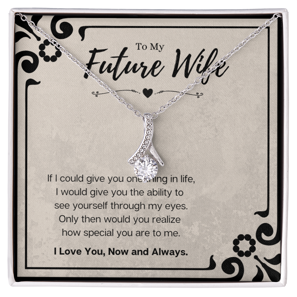 Future Wife Birthday Gift Message Card Jewelry Alluring Beauty Necklace, Heartwarming Mothers Day Present From Fiancé, Fiancée Anniversary Valentines Day Gift For Her by Best Gifts 305