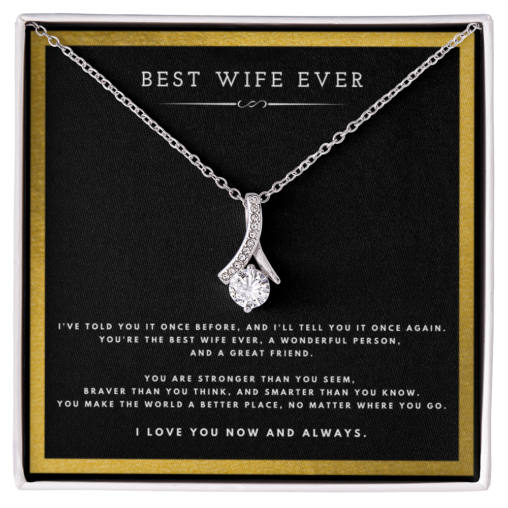 Best Wife Ever Anniversary Message Card Jewelry Alluring Beauty Necklace Gift From Husband for Valentines Day Birthday Present, Christmas Gifts For Wife by Best Gifts 305