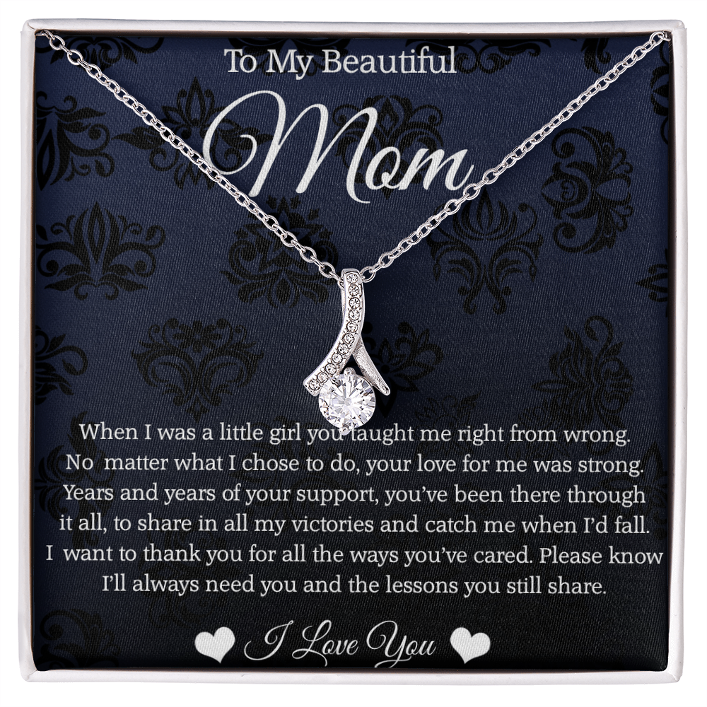 To My Beautiful Mom, Alluring Beauty Necklace For Mom, Thank You Gifts From Daughter To Mom, Mom Jewelry, Mother's Day Gift To Mom