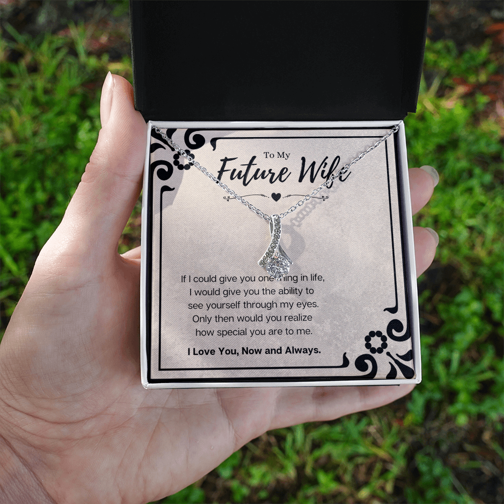 Future Wife Birthday Gift Message Card Jewelry Alluring Beauty Necklace, Heartwarming Mothers Day Present From Fiancé, Fiancée Anniversary Valentines Day Gift For Her by Best Gifts 305