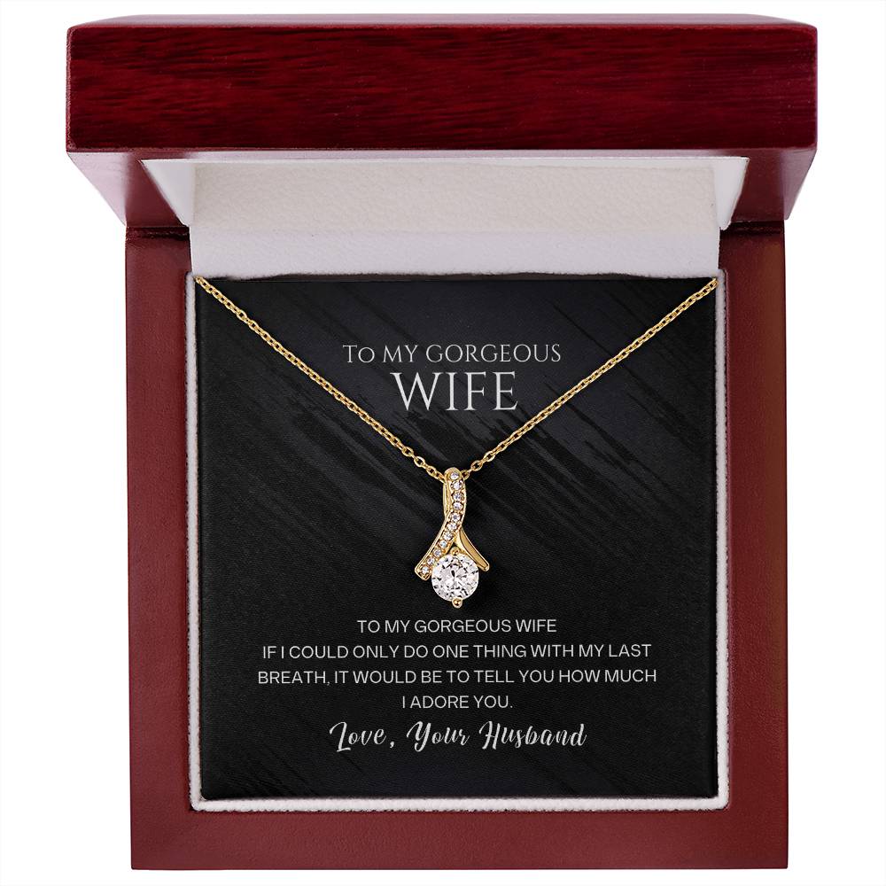 To My Gorgeous Wife Ribbon Pendant Necklace - 7mm Cubic Zirconia - 14k White Gold or 18k Yellow Gold Finish Over Stainless Steel - Adjustable Chain - Perfect Gift for Anniversary, Birthday, or Valentine's Day