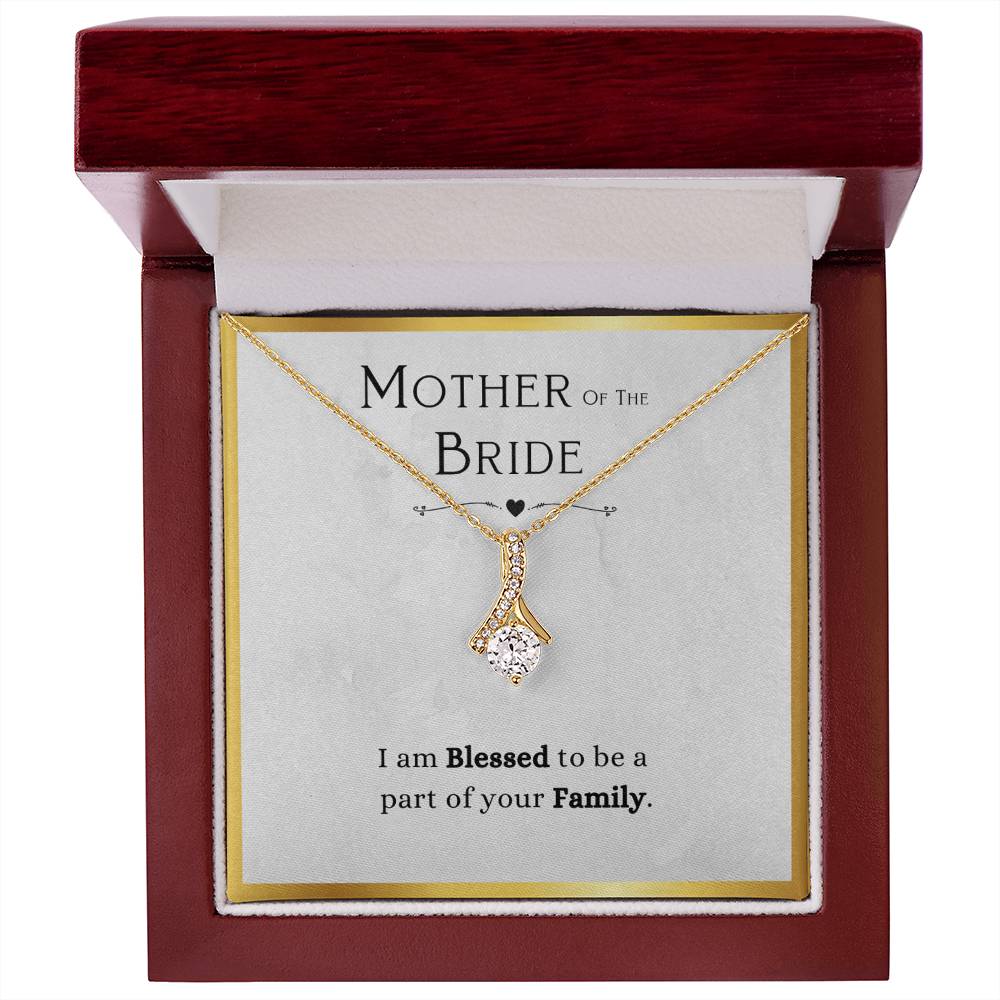 Mother Of The Bride Gift, From Groom, Blessed To Be Part Of Your Family - Alluring Beauty Necklace With Message Card by Best Gifts 305