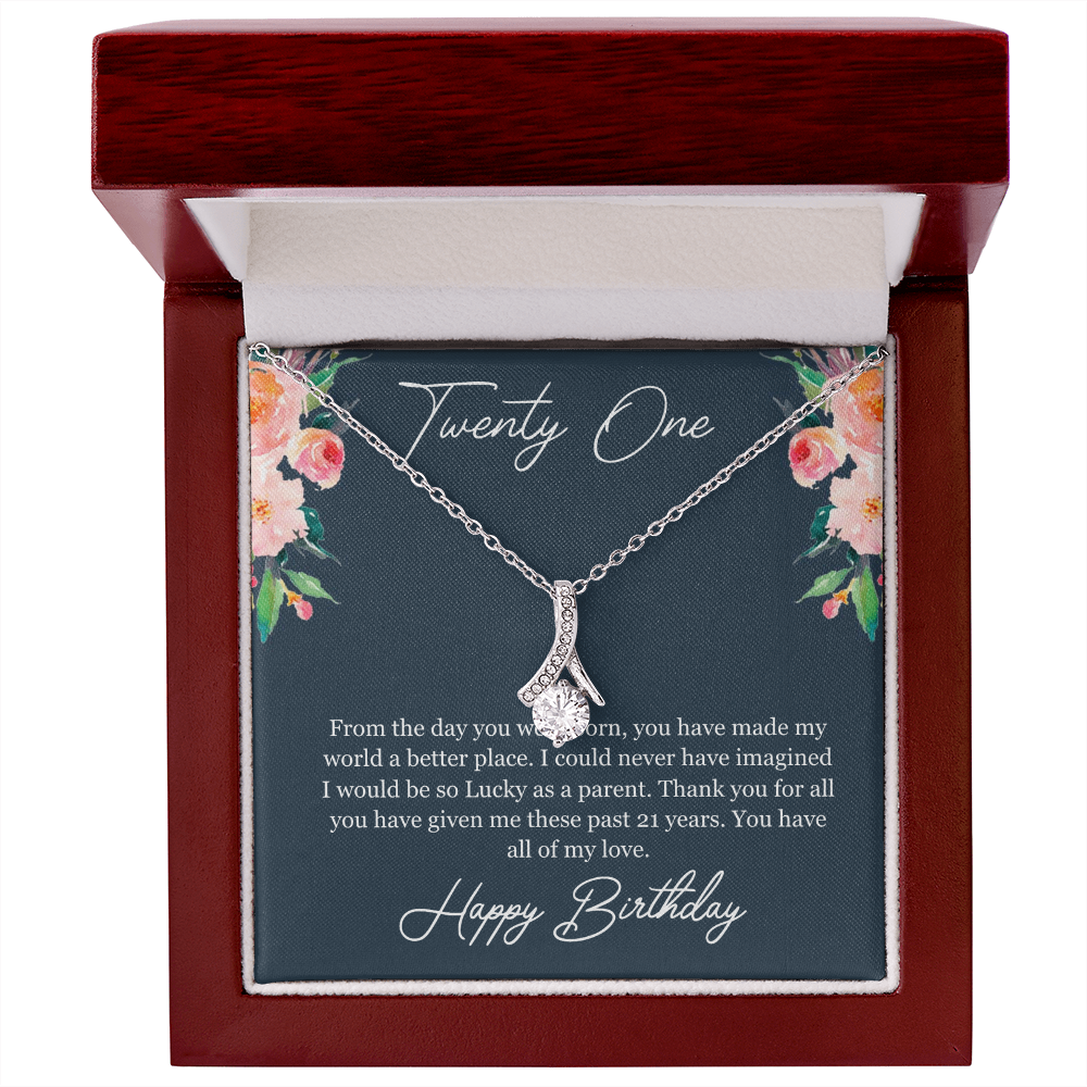 Twenty One Birthday, 21st Birthday, Birthday Gift For Her, You Have All Of My Love - Alluring Beauty Necklace With Birthday Greeting Card by Best Gifts 305