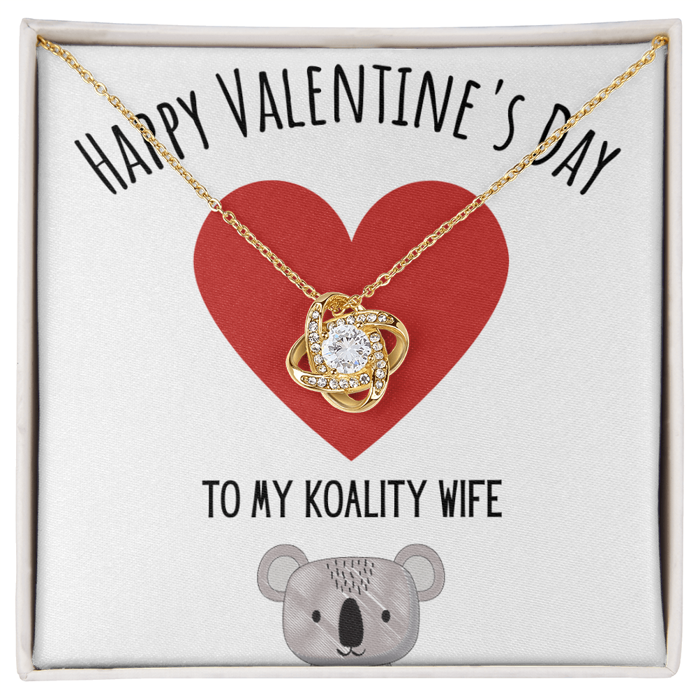 Funny Koala Valentines Day Love Knot Necklace Jewelry Gift For Wife, Funny Wife V-Day Present From Husband, Cute Valentine's Day Message Card Jewelry by Best Gifts 305