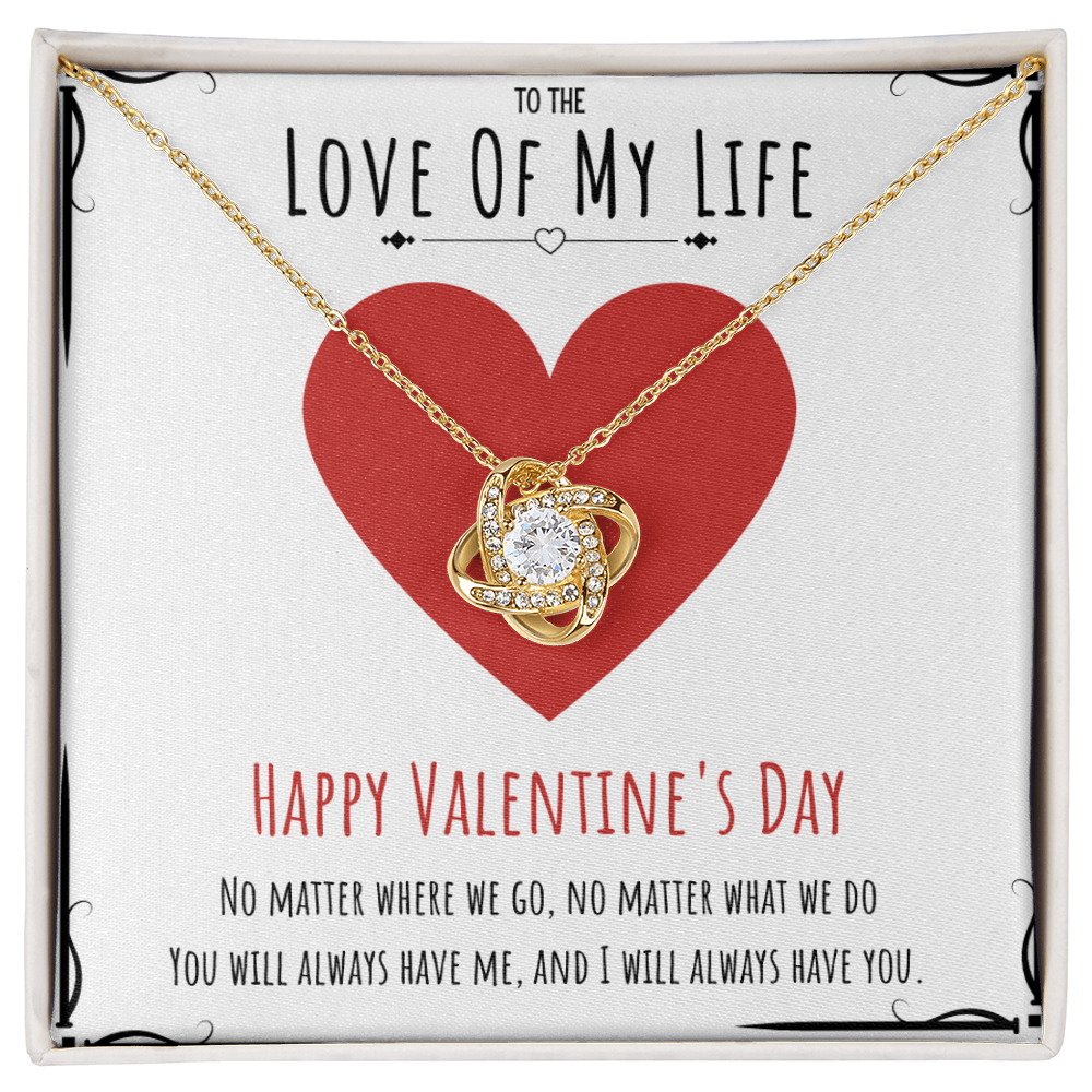 To The Love Of My Life Valentine's Day Love Knot Necklace Message Card For Her, Valentine's Day Necklace Gift From Him, V-Day Present by Best Gifts 305
