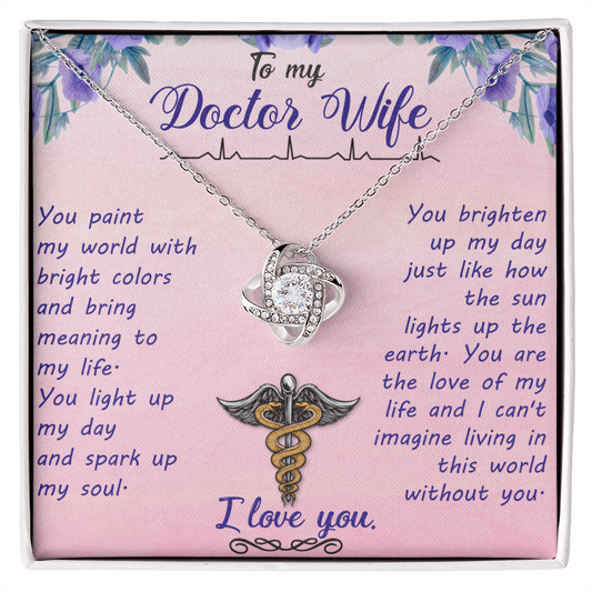 To My Doctor Wife, Love Knot Necklace For Her, Christmas Gift For Doctor Wife, Doctor Wife Jewelry, Birthday For Doctor Wife