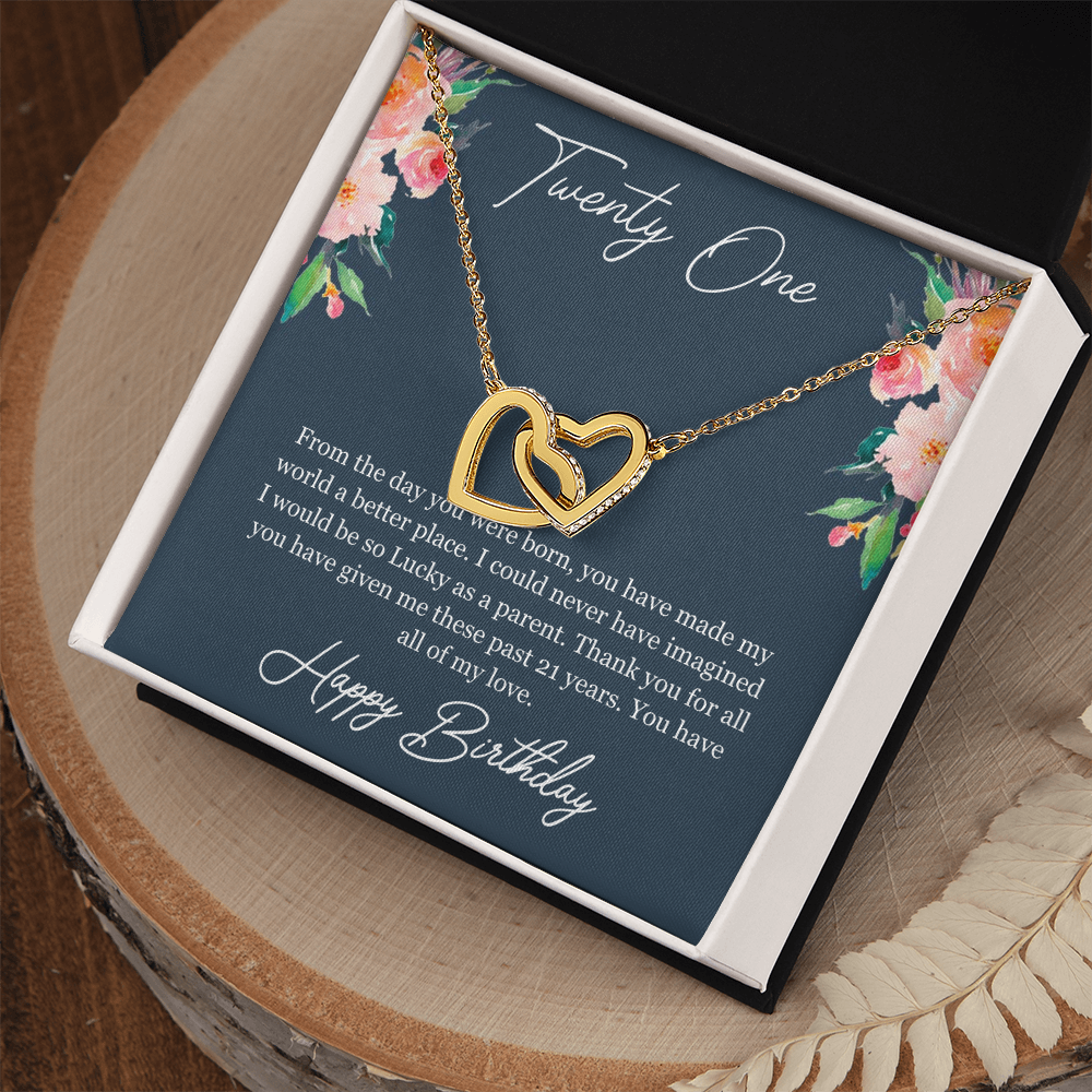 Twenty One Birthday, 21st Birthday, Birthday Gift For Her, You Have All Of My Love - Interlocking Hearts Necklace With Birthday Greeting Card by Best Gifts 305