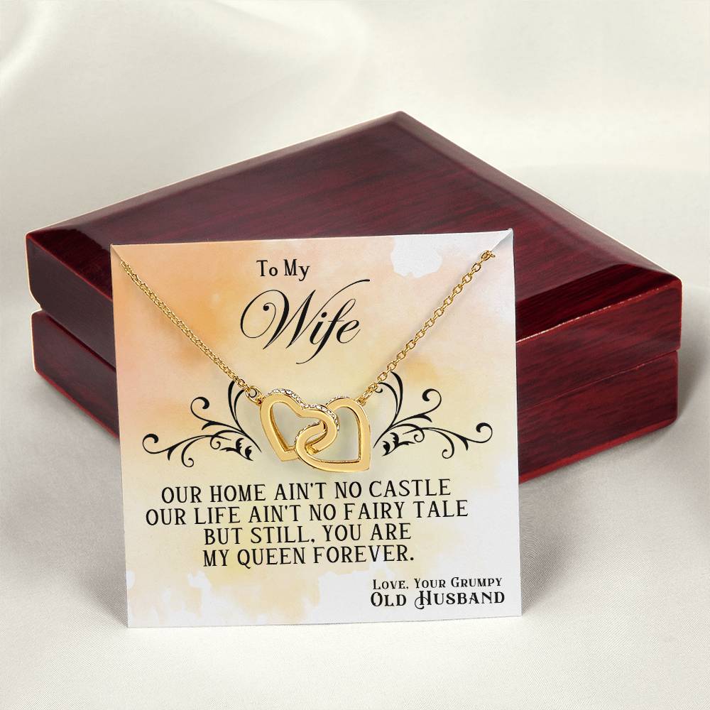 To My Wife, You Are My Queen Forever