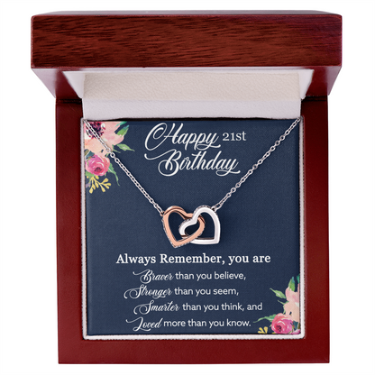 21st Birthday Gift, Happy 21st Birthday, Birthday Gift For Her, You Are Braver And Loved - Interlocking Hearts Necklace With Birthday Greeting Card by Best Gifts 305