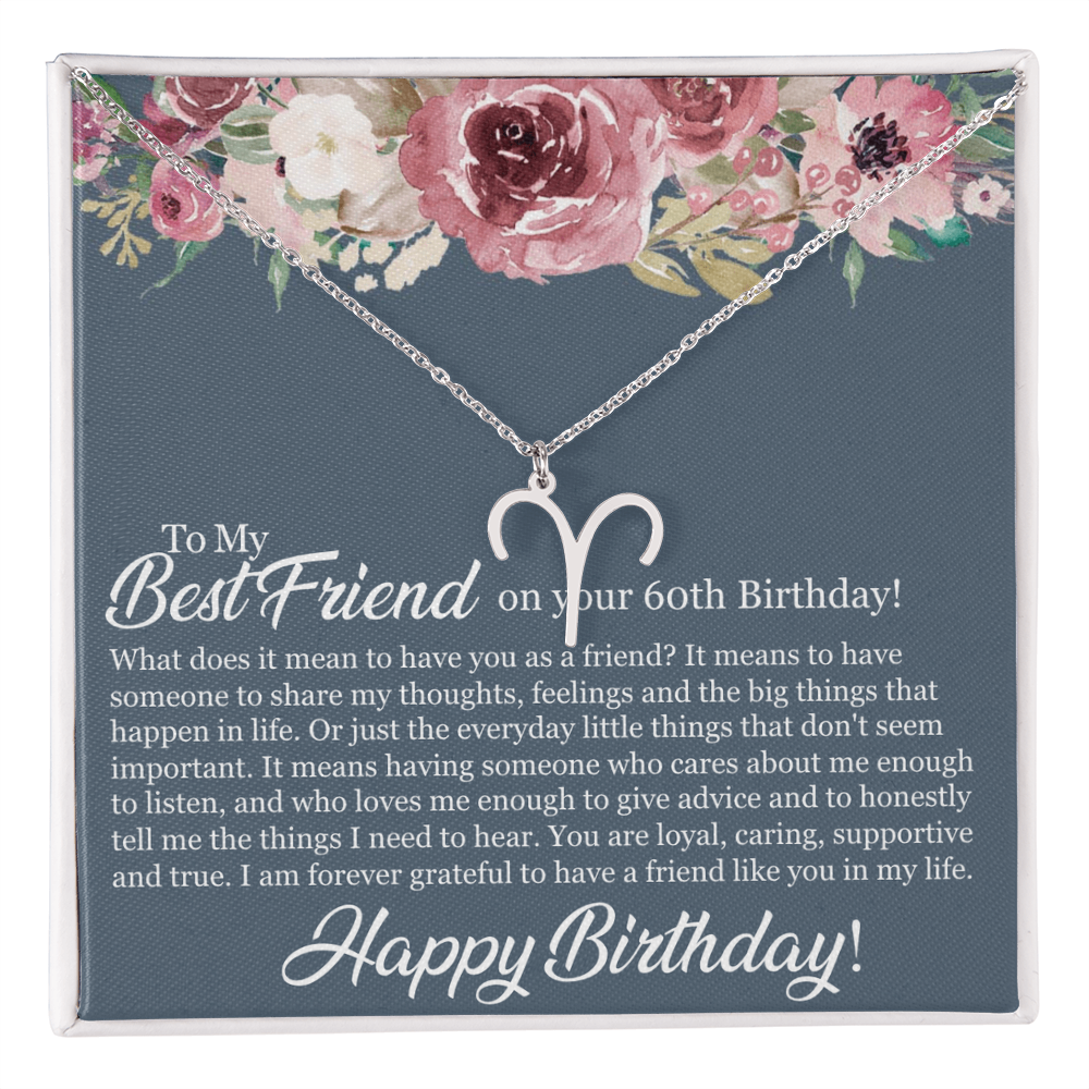 60th Birthday Best Friend, Happy 60th Birthday, 60th Birthday For Women, Grateful To Have A Friend Like You - Zodiac Name Necklace With Birthday Message Card by Best Gifts 305