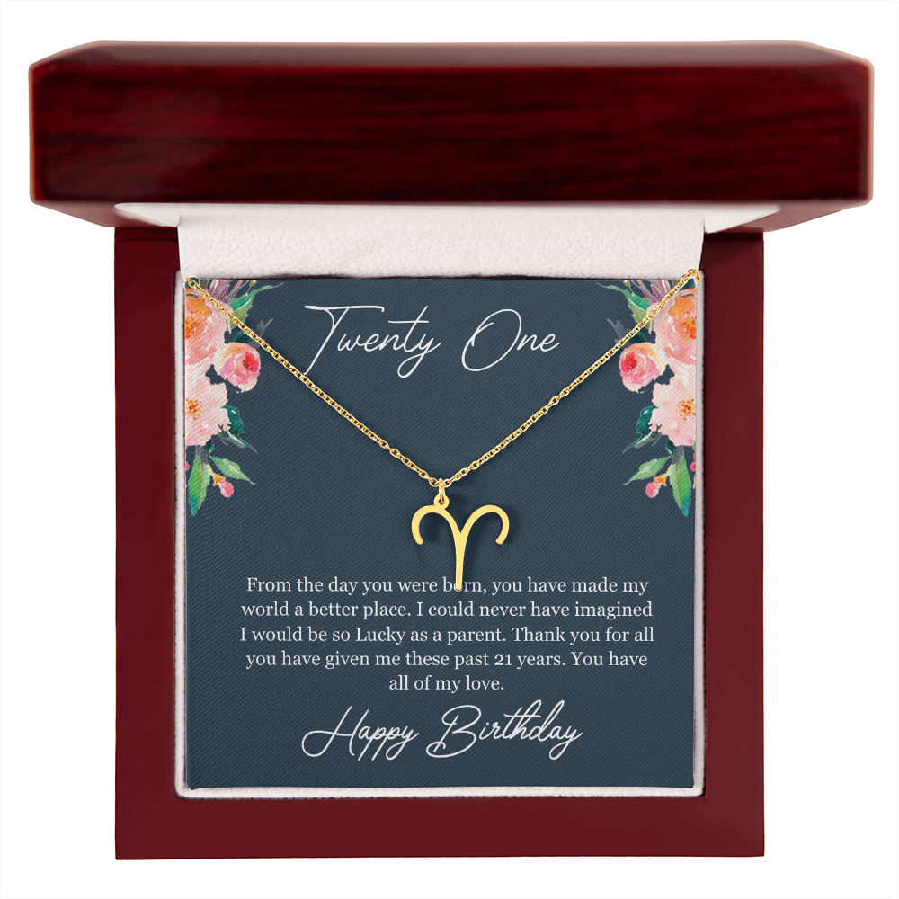 Twenty One Birthday, 21st Birthday, Birthday Gift For Her, You Have All Of My Love - Zodiac Name Necklace With Birthday Greeting Card by Best Gifts 305