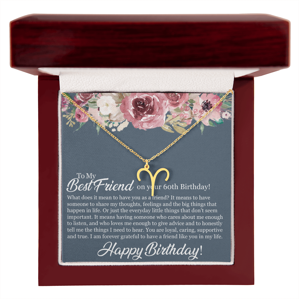 60th Birthday Best Friend, Happy 60th Birthday, 60th Birthday For Women, Grateful To Have A Friend Like You - Zodiac Name Necklace With Birthday Message Card by Best Gifts 305