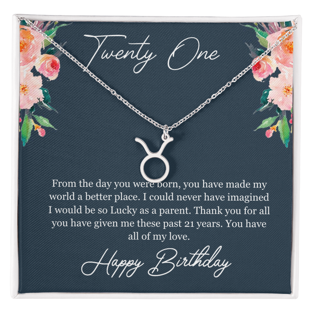 Twenty One Birthday, 21st Birthday, Birthday Gift For Her, You Have All Of My Love - Zodiac Name Necklace With Birthday Greeting Card by Best Gifts 305