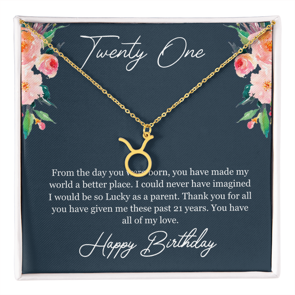 Twenty One Birthday, 21st Birthday, Birthday Gift For Her, You Have All Of My Love - Zodiac Name Necklace With Birthday Greeting Card by Best Gifts 305