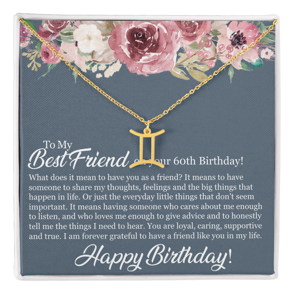 60th Birthday Best Friend, Happy 60th Birthday, 60th Birthday For Women, Grateful To Have A Friend Like You - Zodiac Name Necklace With Birthday Message Card by Best Gifts 305