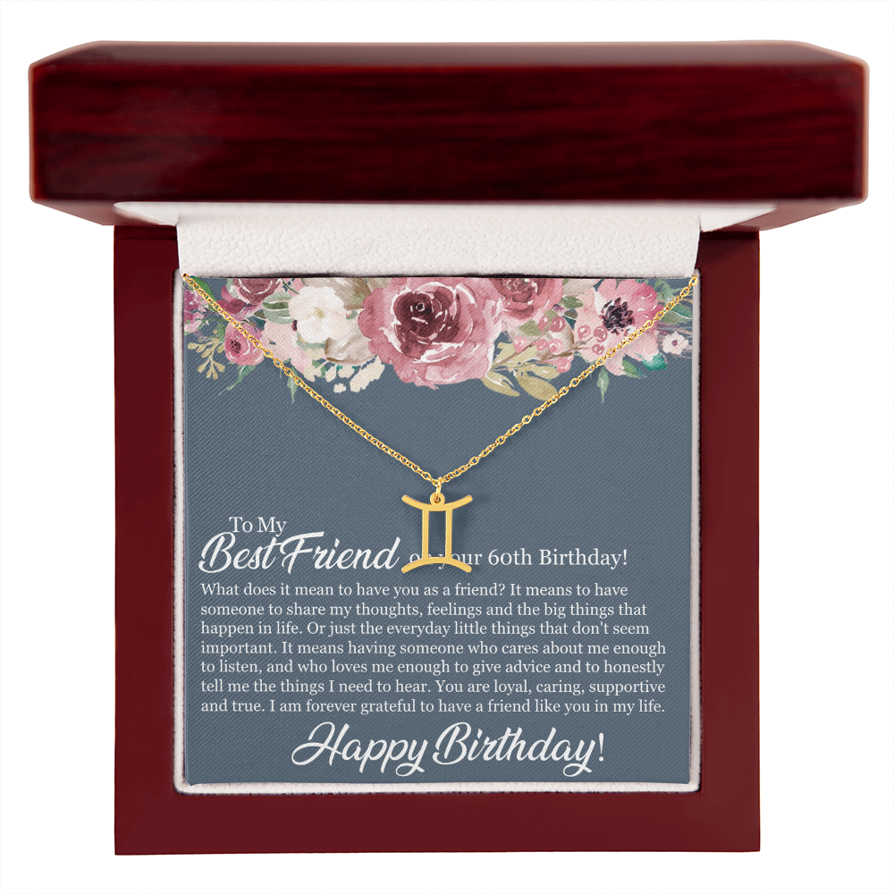 60th Birthday Best Friend, Happy 60th Birthday, 60th Birthday For Women, Grateful To Have A Friend Like You - Zodiac Name Necklace With Birthday Message Card by Best Gifts 305