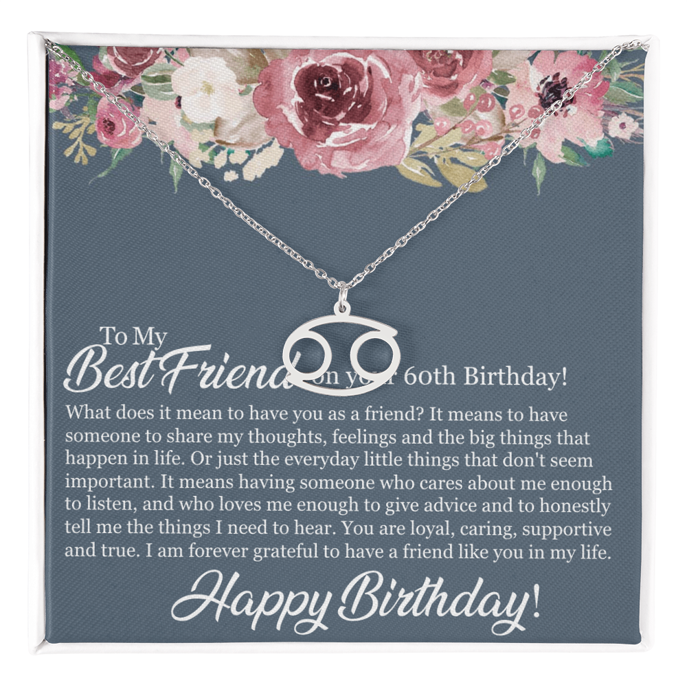 60th Birthday Best Friend, Happy 60th Birthday, 60th Birthday For Women, Grateful To Have A Friend Like You - Zodiac Name Necklace With Birthday Message Card by Best Gifts 305