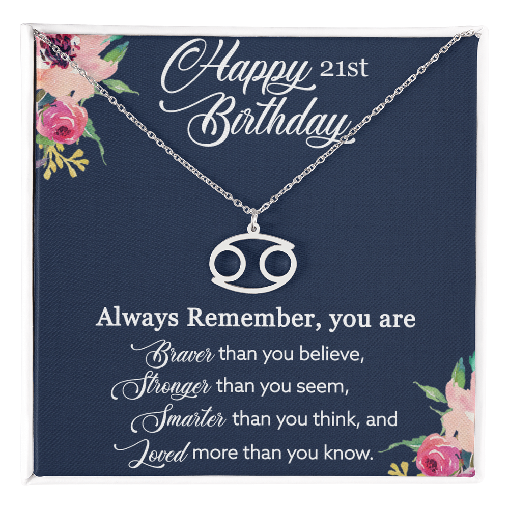 Happy 21st Birthday, Birthday Gift For Girls, 21st Birthday Gift, You Are Braver And Loved - Zodiac Name Necklace With Birthday Greeting Card by Best Gifts 305