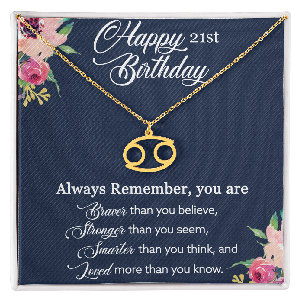 Happy 21st Birthday, Birthday Gift For Girls, 21st Birthday Gift, You Are Braver And Loved - Zodiac Name Necklace With Birthday Greeting Card by Best Gifts 305
