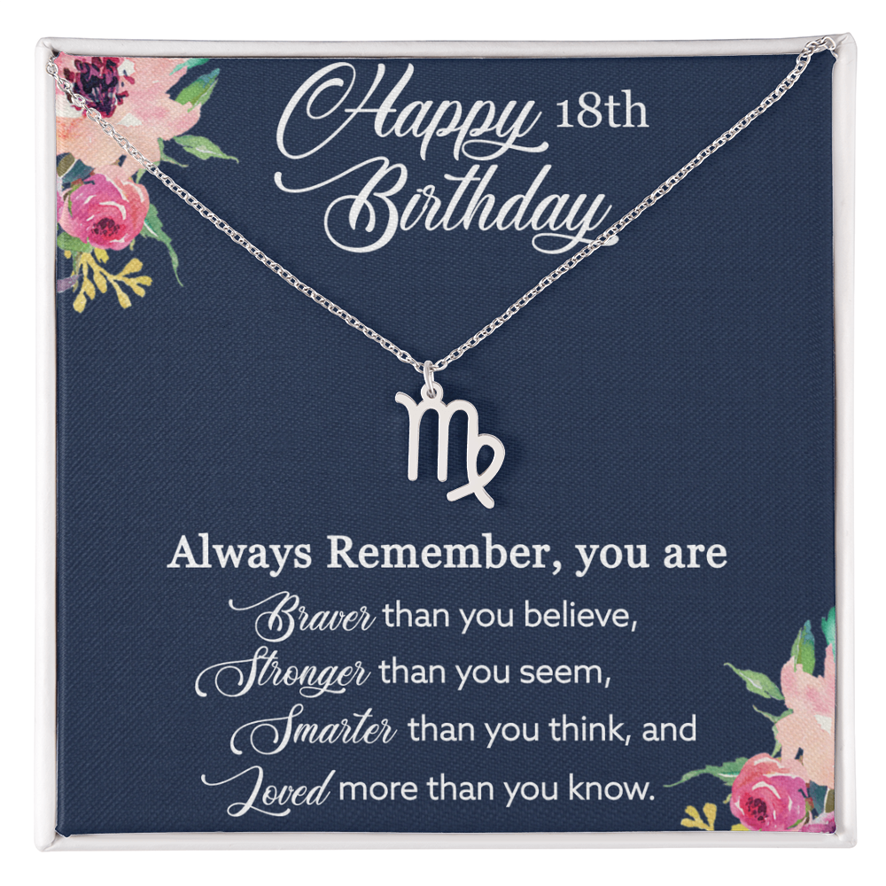 Happy 18th Birthday, Birthday Gift For Women, 18th Birthday Gift, You Are Braver And Loved - Zodiac Name Necklace With Birthday Greeting Card by Best Gifts 305
