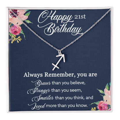 Happy 21st Birthday, Birthday Gift For Girls, 21st Birthday Gift, You Are Braver And Loved - Zodiac Name Necklace With Birthday Greeting Card by Best Gifts 305