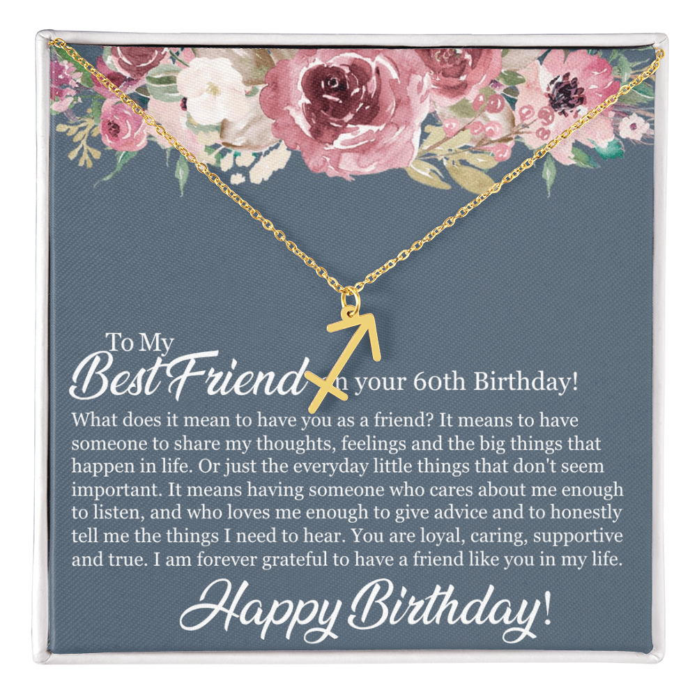 60th Birthday Best Friend, Happy 60th Birthday, 60th Birthday For Women, Grateful To Have A Friend Like You - Zodiac Name Necklace With Birthday Message Card by Best Gifts 305