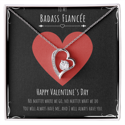 Badass Fiancée Valentines Day Gift Forever Love Necklace Message Card Gift From Fiancé, Fiancée Birthday Anniversary Jewelry Present by Best Gifts 305