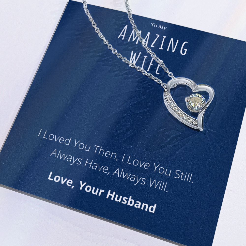 To My Amazing Wife Forever Love Necklace Anniversary Message Card Jewelry Gift From Husband, Heartwarming Wife Valentines Day Present by Best Gifts 305