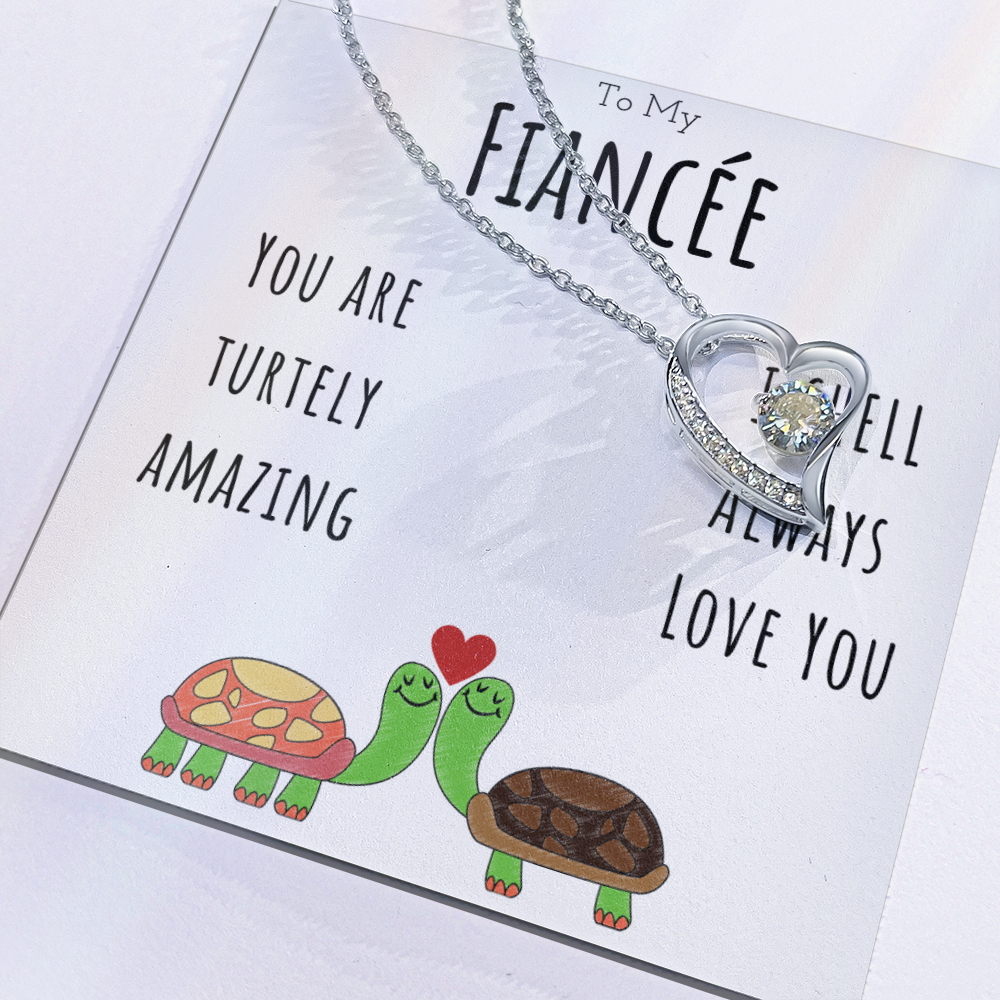 To My Fiancée Funny Turtle Message Card Jewelry Forever Love Necklace Gift From Fiancé, Cute Turtle Animal Pun Birthday Gift For Fiancée, Anniversary Present For Her by Best Gifts 305