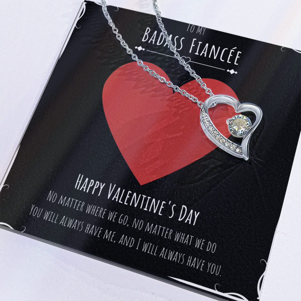 Badass Fiancée Valentines Day Gift Forever Love Necklace Message Card Gift From Fiancé, Fiancée Birthday Anniversary Jewelry Present by Best Gifts 305