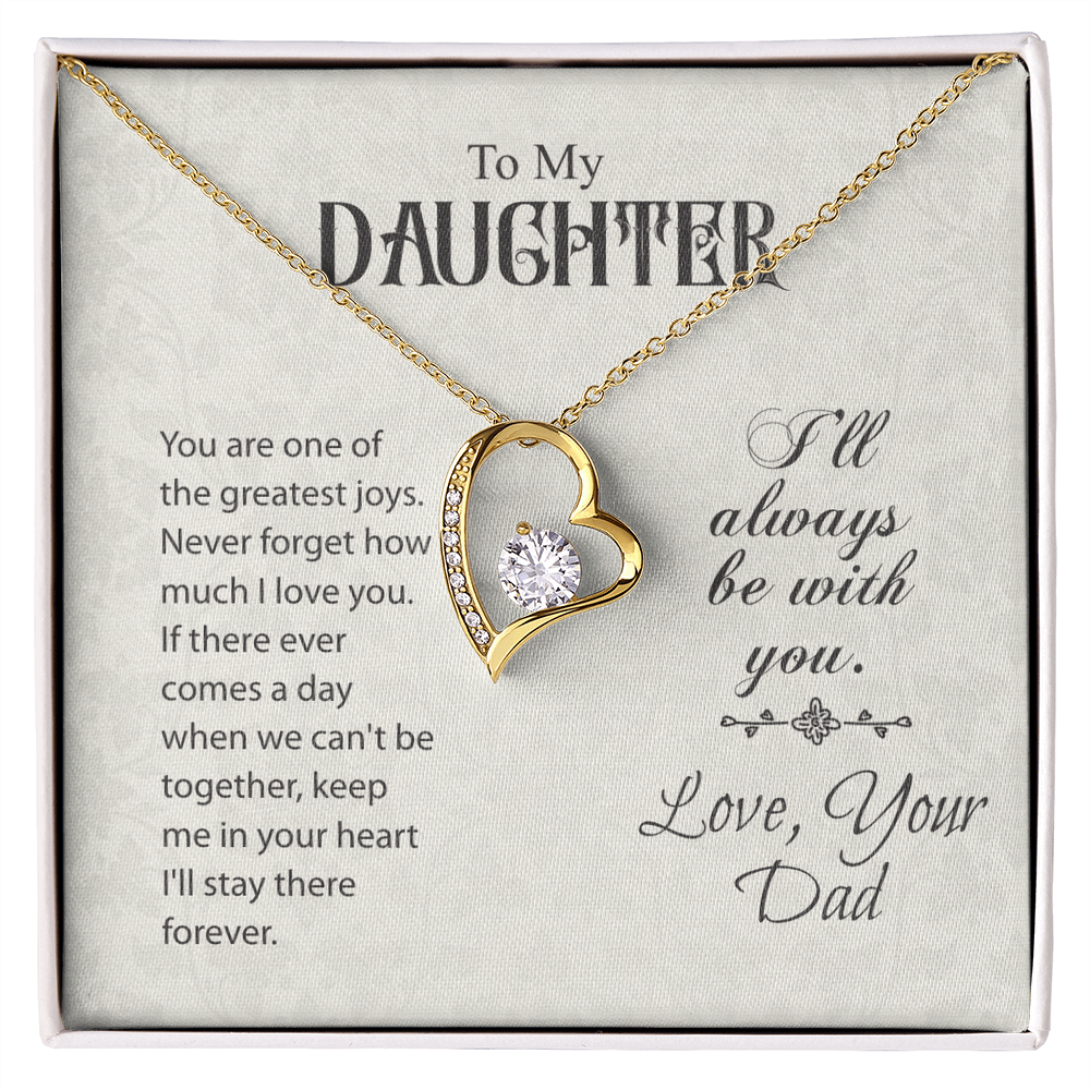 To My Daughter Forever Love Necklace from Dad – Heart Pendant Gift of Love