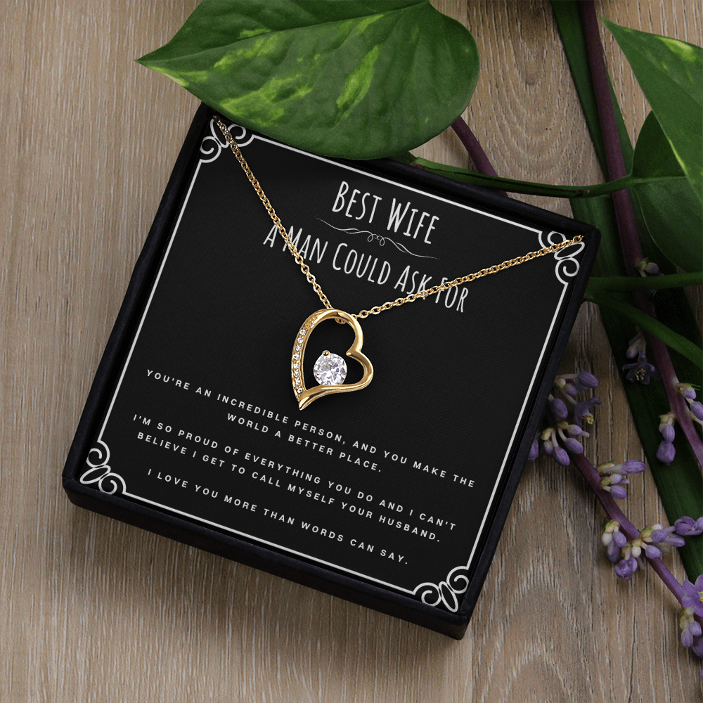 Best Wife A Man Could Ask For Valentines Day Message Card Jewelry Forever Love Necklace Gift From Husband, Wife Anniversary Present, Birthday Christmas Gifts For Wife by Best Gifts 305