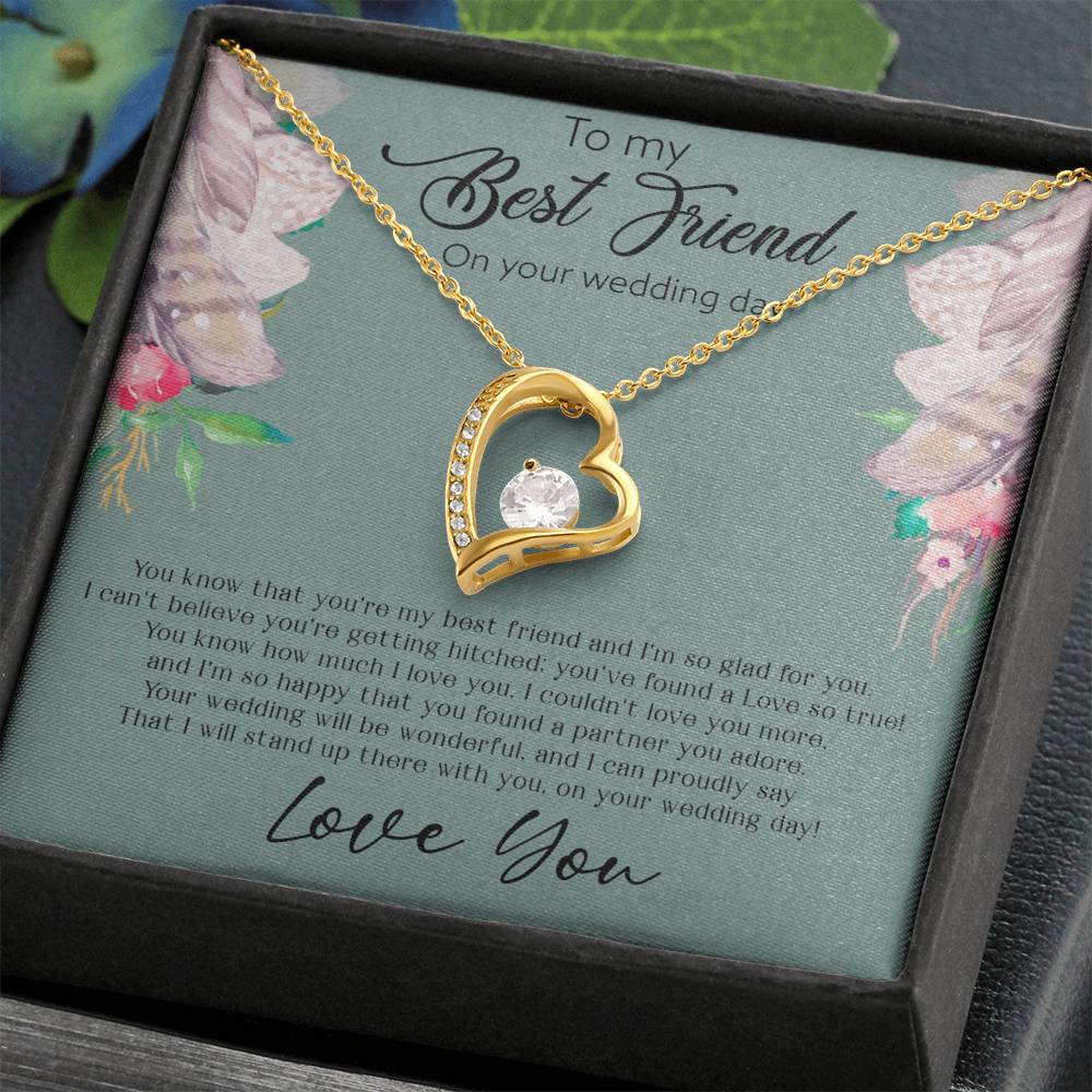 Best Friend Wedding Day, Gift For Best Friend, I Love You Best Friend - Forever Love Necklace With Sweet Message Card by Best Gifts 305