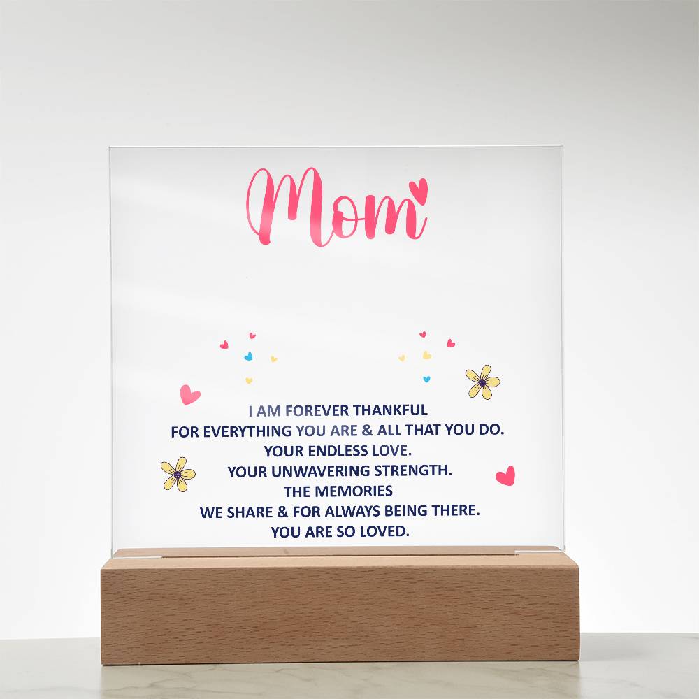 Mom LED Acrylic Plaque with Wooden Base – Thankful Quote Night Light Gift for Mother Birthday