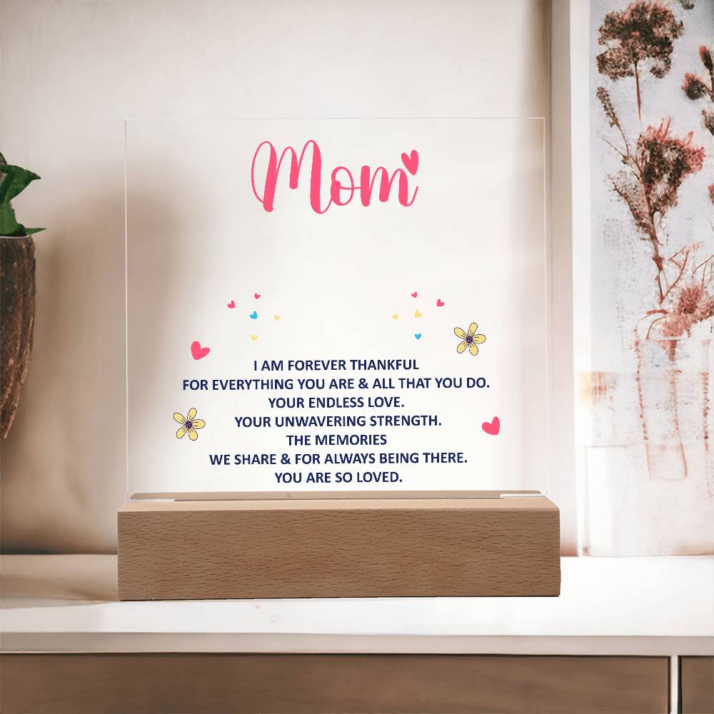 Mom LED Acrylic Plaque with Wooden Base – Thankful Quote Night Light Gift for Mother Birthday