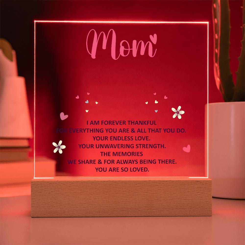 Mom LED Acrylic Plaque with Wooden Base – Thankful Quote Night Light Gift for Mother Birthday